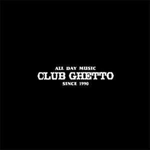 CLUB GHETTO 北海道/札幌